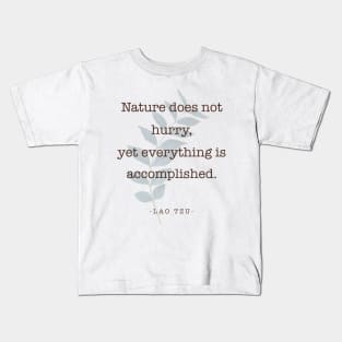 Lao Tzu - Nature - Quote Kids T-Shirt